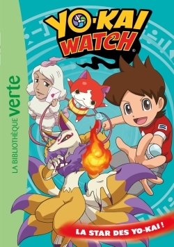 YO-KAI WATCH 11 - LA STAR DES YO-KAI