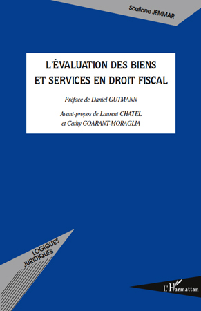 EVALUATION DES BIENS ET SERVICES EN DROIT FISCAL