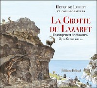 GROTTE DU LAZARET IL Y A 160 000 ANS