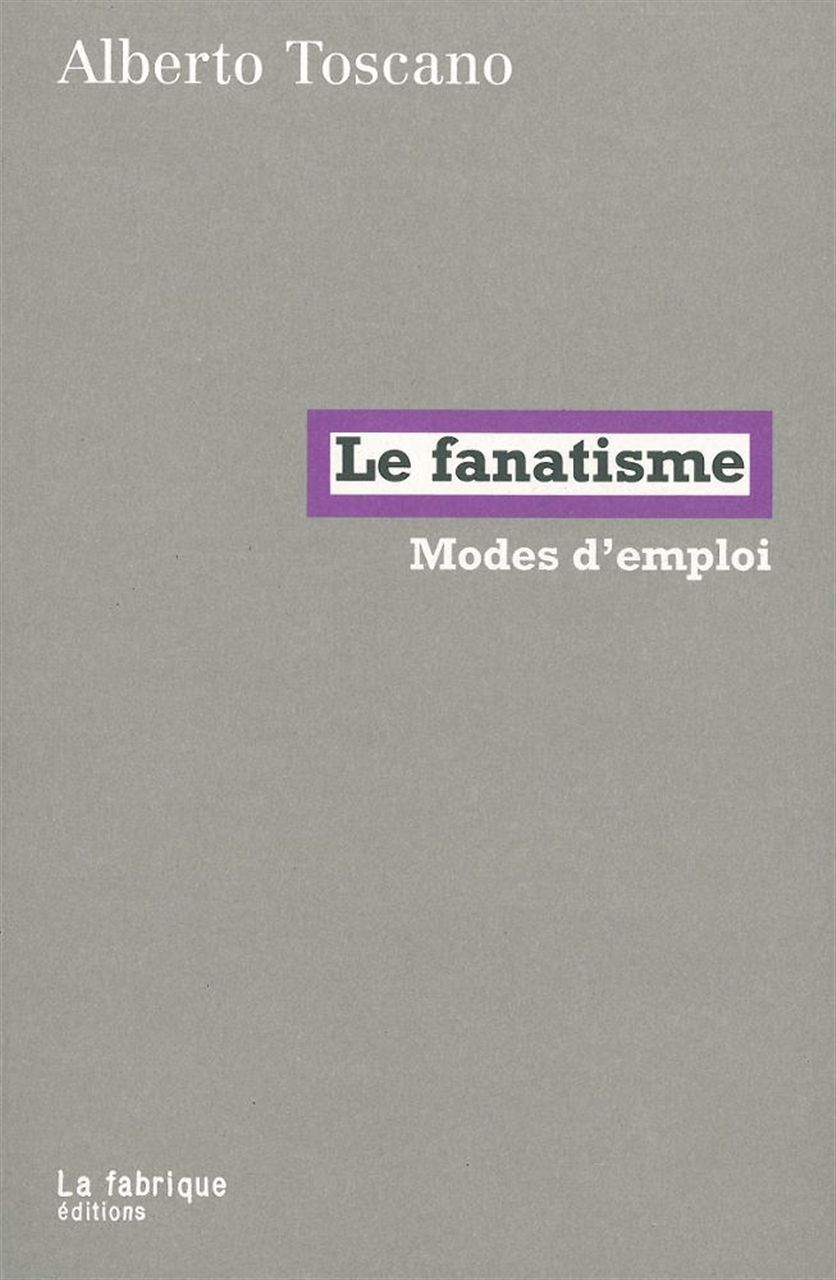 FANATISME (LE)
