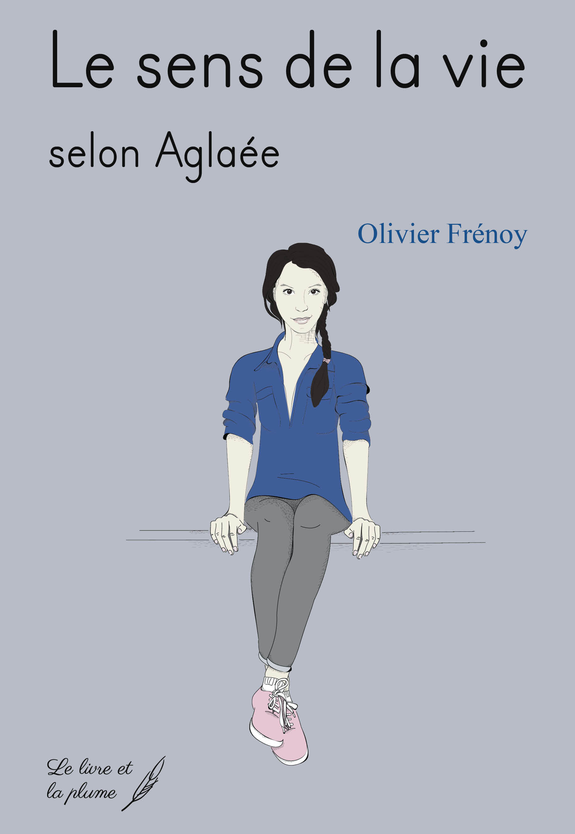 SENS DE LA VIE SELON AGLAEE