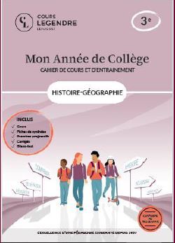 MON ANNEE DE COLLEGE - 3EME HISTOIRE-GEOGRAPHIE-CAHIER DE COURS ET D´ENTRAINEMENT - COURS FICHES DE