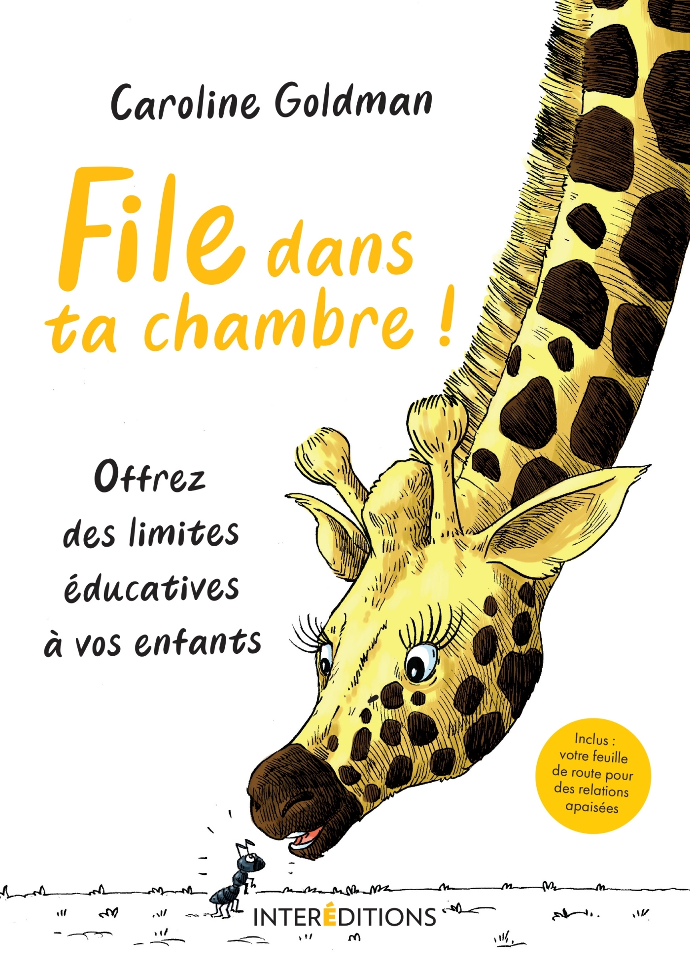 FILE DANS TA CHAMBRE ! OFFREZ DES LIMITES EDUCATIVES A VOS ENFANTS