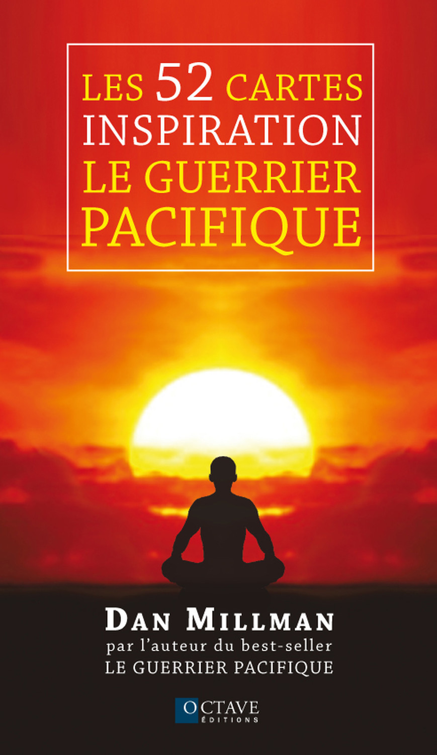52 CARTES INSPIRATION - LE GUERRIER PACIFIQUE