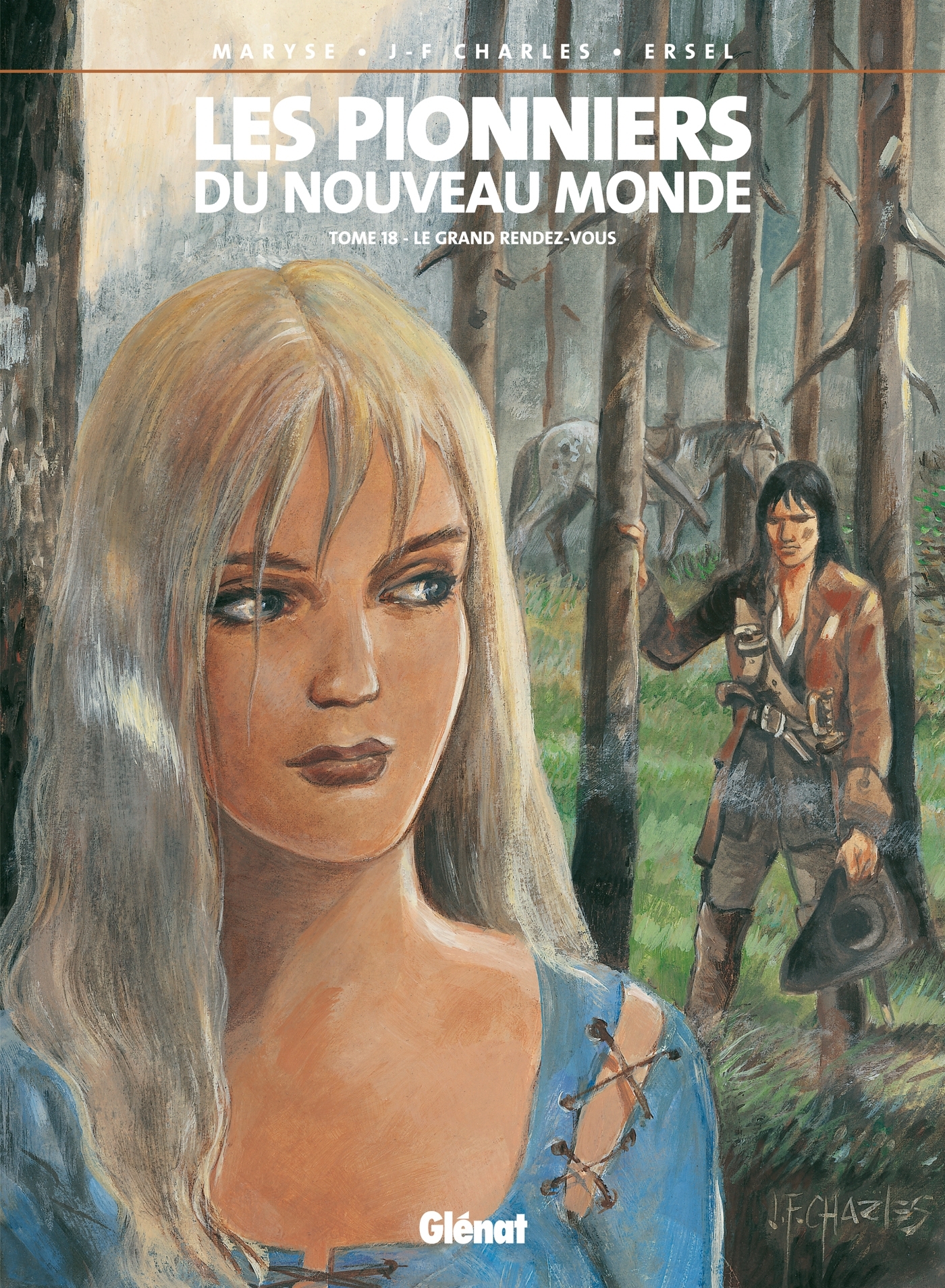 PIONNIERS DU NOUVEAU MONDE - TOME 18