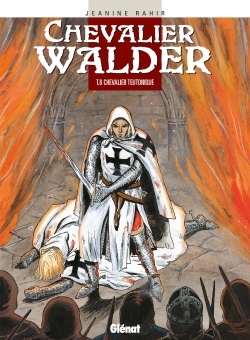CHEVALIER WALDER - TOME 06