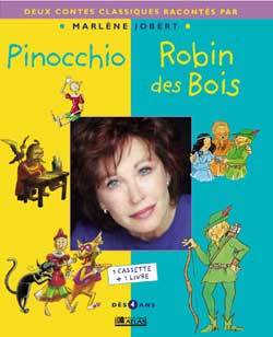 PINOCCHIO/ROBIN DES BOIS
