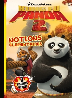 KUNG FU PANDA - TOME 3