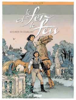 FER ET LE FEU - TOME 3