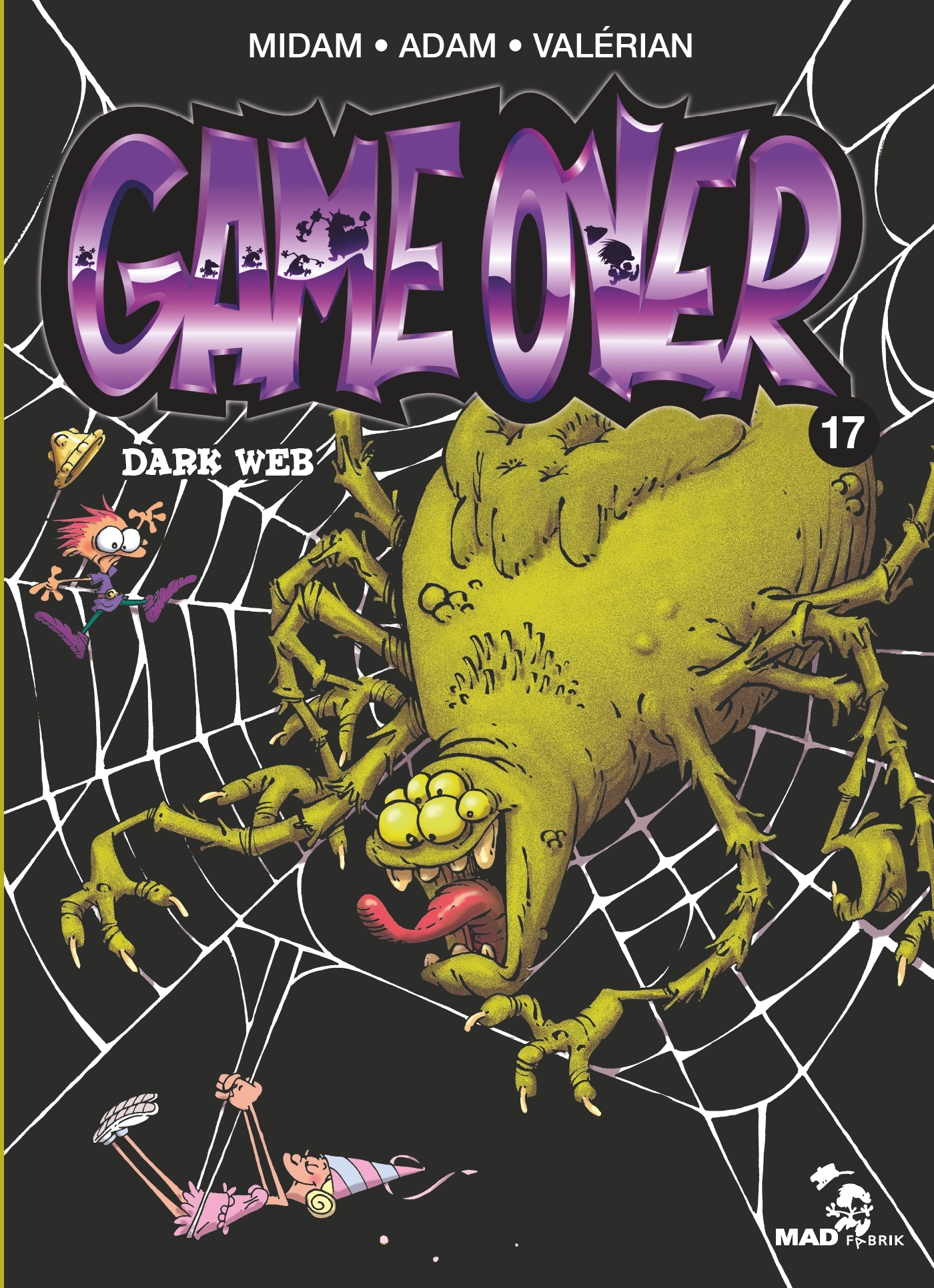 GAME OVER - TOME 17 - DARK WEB
