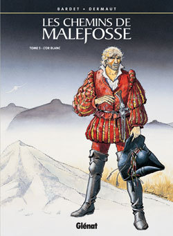 CHEMINS DE MALEFOSSE - TOME 05