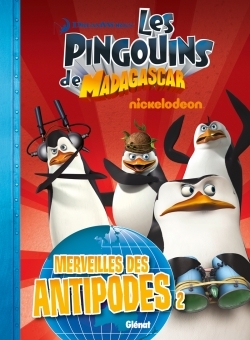 PINGOUINS DE MADAGASCAR - TOME 3