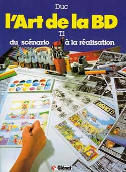 L´ART DE LA BD - TOME 1