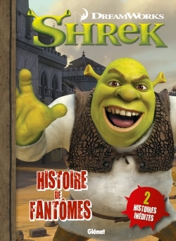 SHREK - TOME 4