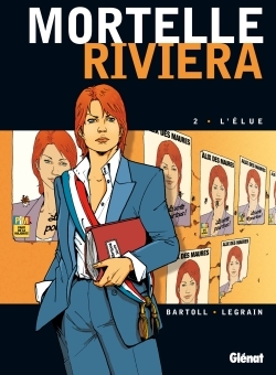 MORTELLE RIVIERA - TOME 02