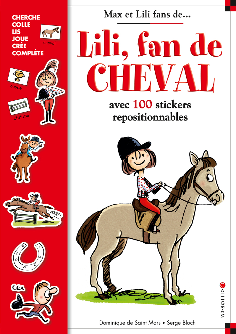 LILI, FAN DE CHEVAL (LIVRE AVEC 100 AUTOCOLLANTS)