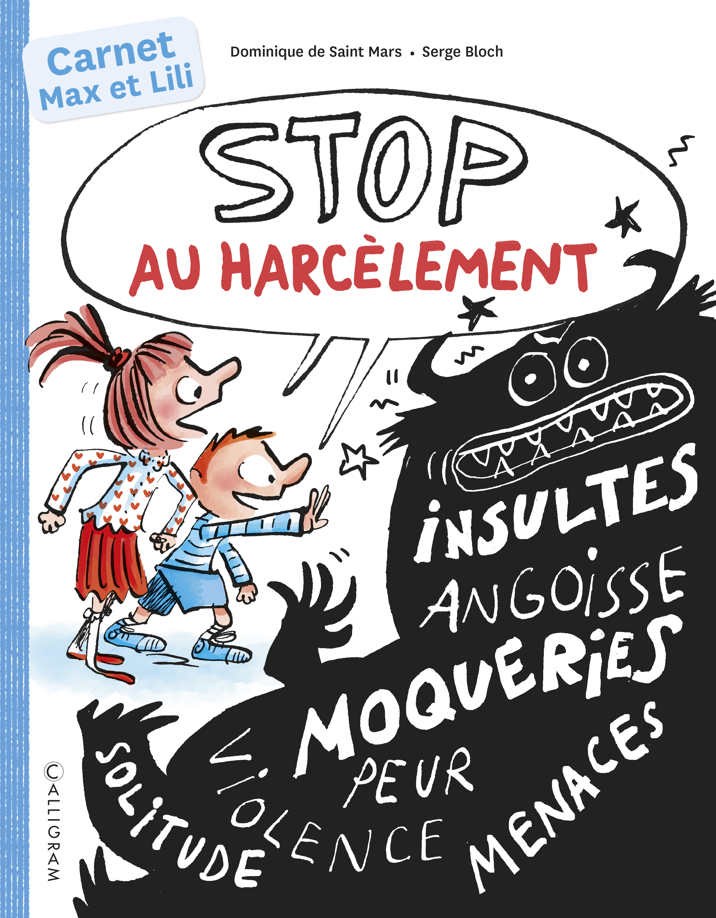 STOP AU HARCELEMENT AVEC MAX ET LILI - CARNET D ACTIVITES