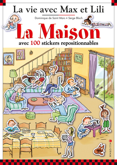 A LA MAISON AVEC MAX ET LILI (100 AUTOCOLLANTS)