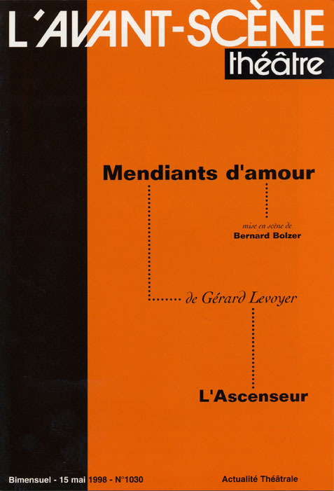 MENDIANTS DAMOUR / ASCENSEUR L´