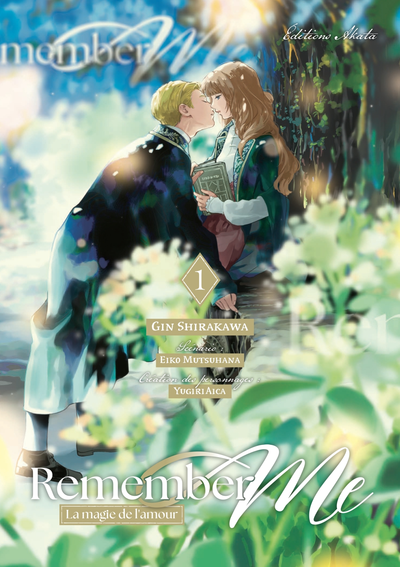 REMEMBER ME - LA MAGIE DE L´AMOUR - TOME 1 (VF)
