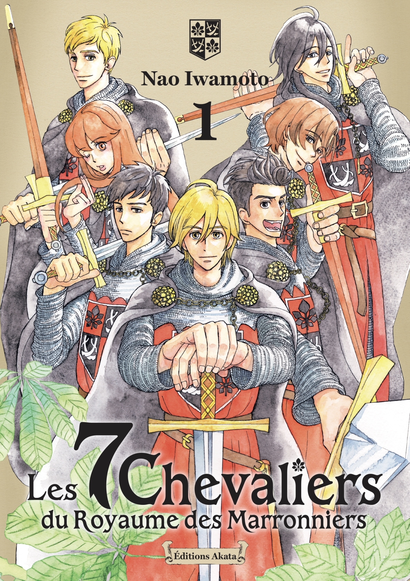 7 CHEVALIERS DU ROYAUME DES MARRONNIERS - TOME 1