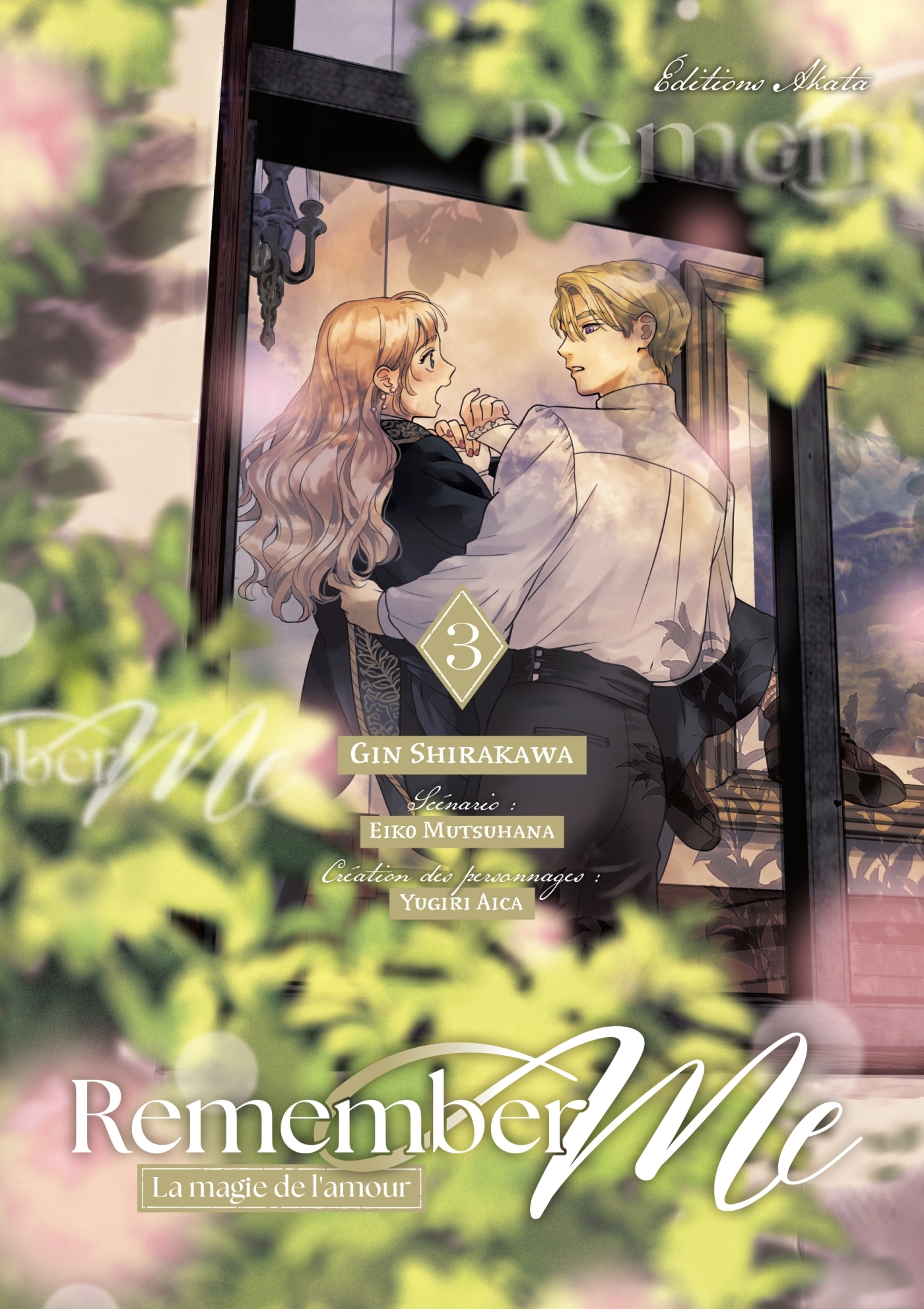 REMEMBER ME - LA MAGIE DE L´AMOUR - TOME 3 (VF)