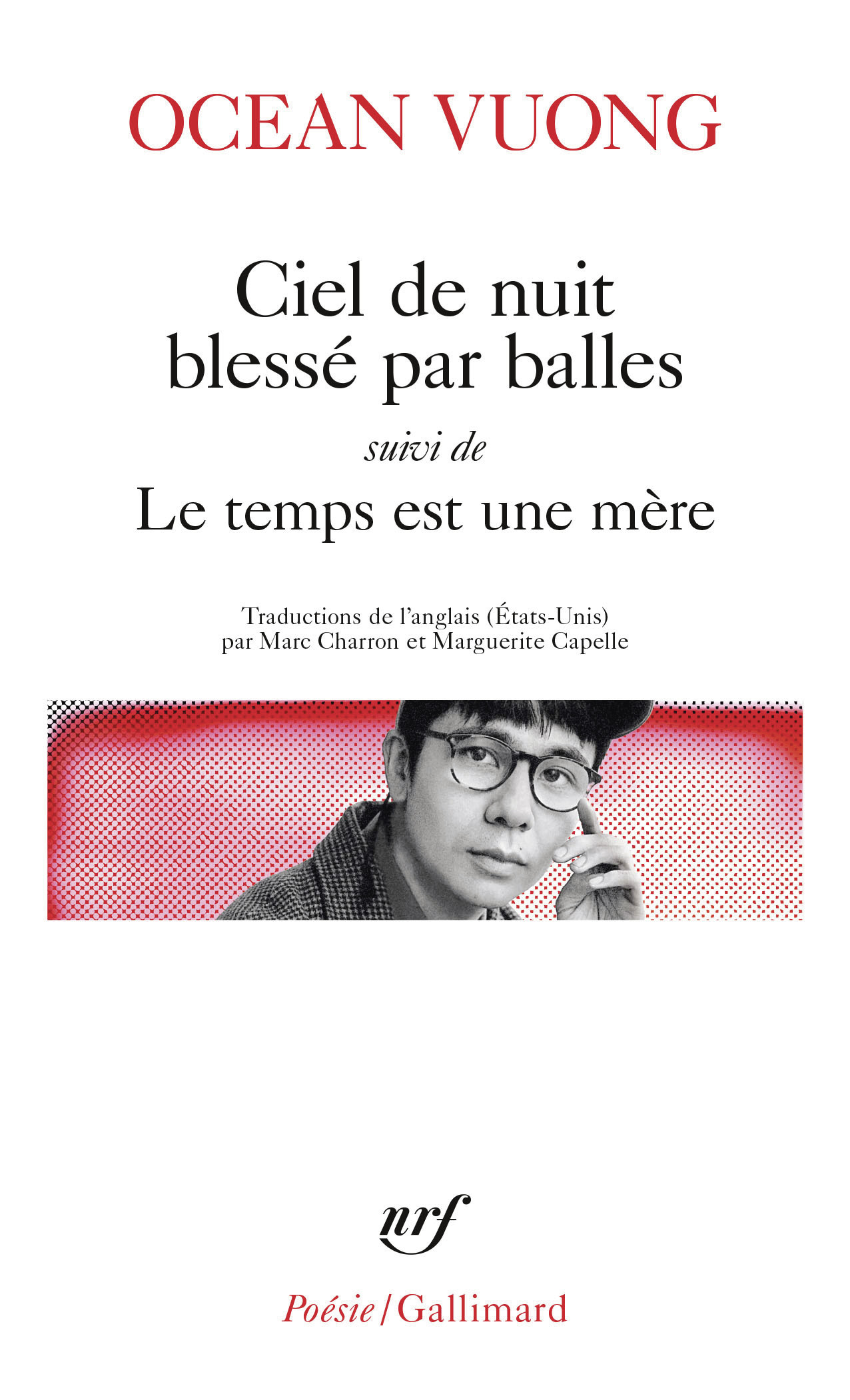 CIEL DE NUIT BLESSE PAR BALLES/LE TEMPS EST UNE MERE