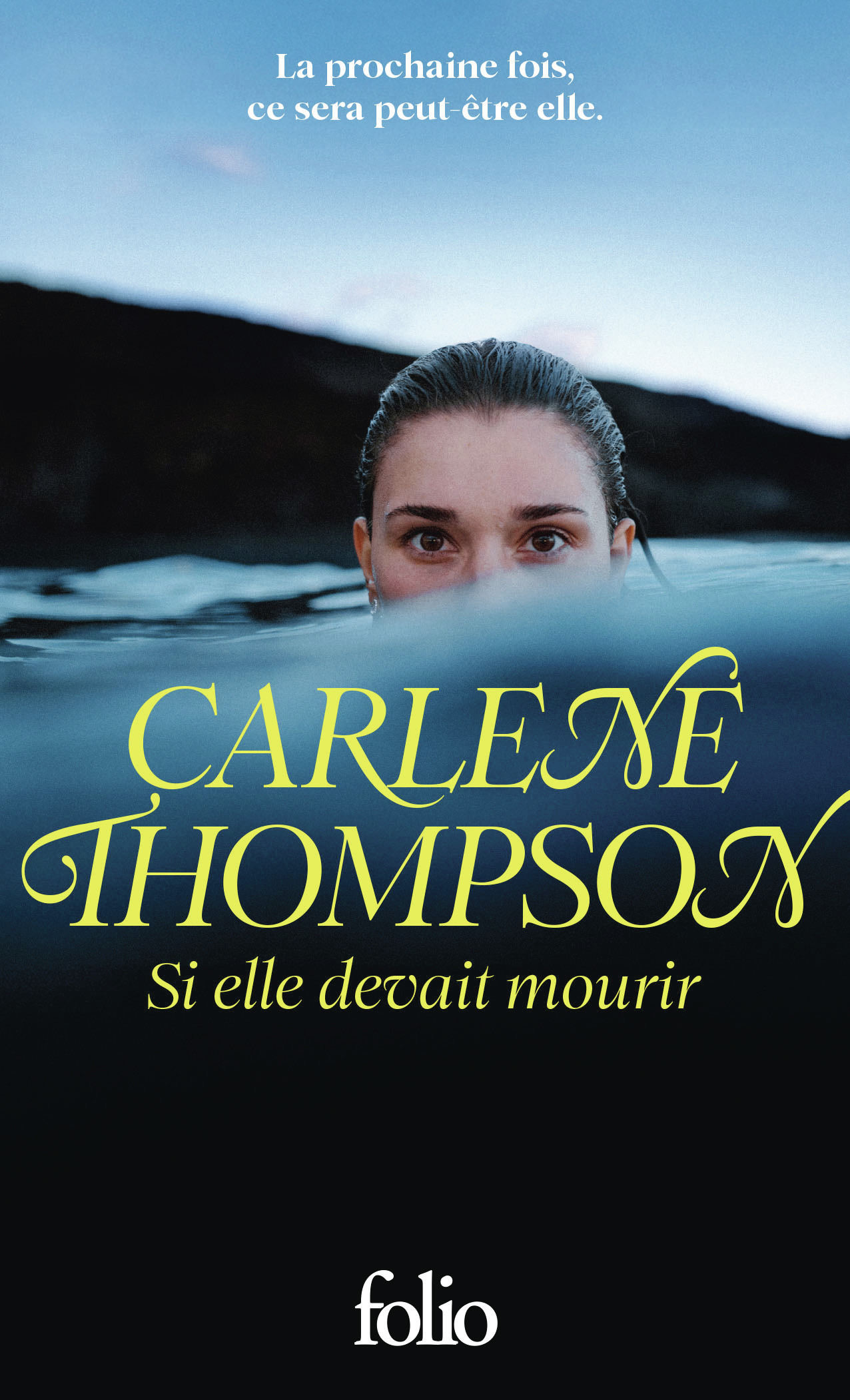 SI ELLE DEVAIT MOURIR