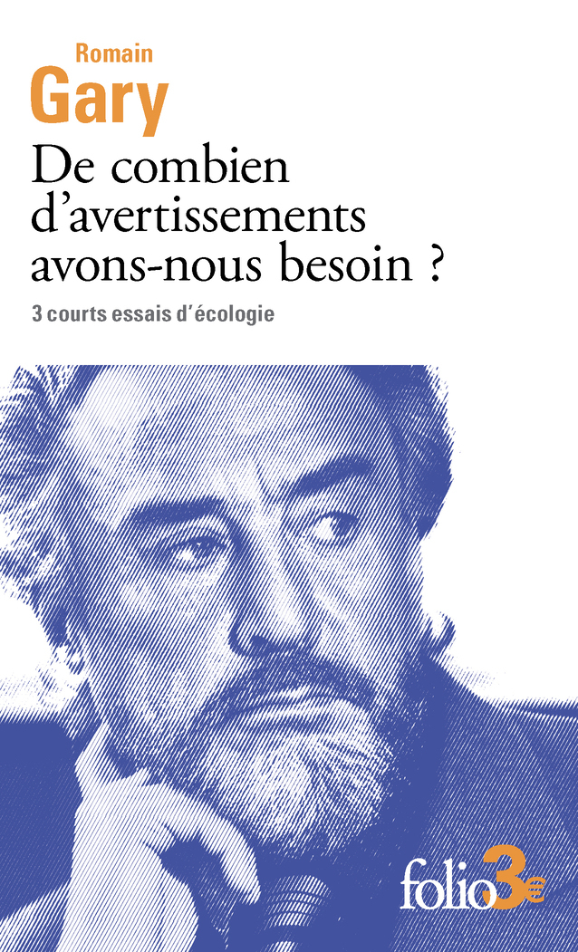 DE COMBIEN D´AVERTISSEMENTS AVONS-NOUS BESOIN ? - 3 COURTS ESSAIS D´ECOLOGIE