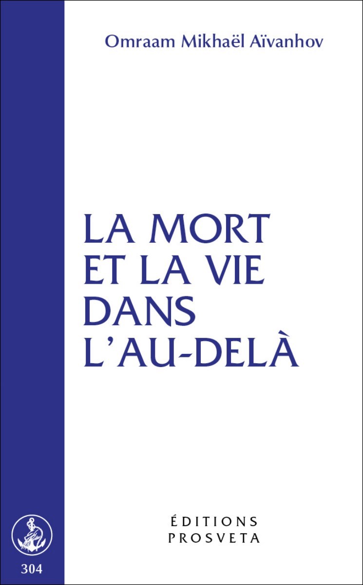 MORT ET LA VIE DANS L´AU-DELA