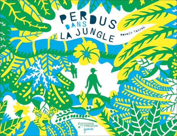 PERDUS DANS LA JUNGLE