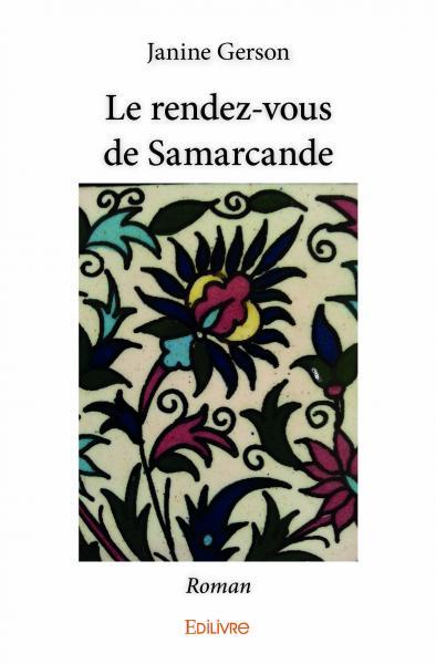 RENDEZ-VOUS DE SAMARCANDE
