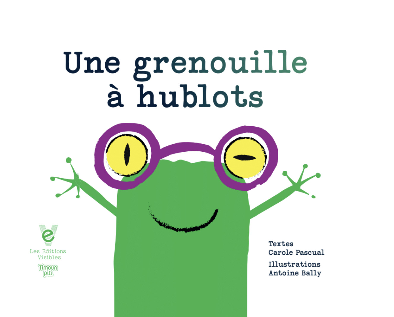 GRENOUILLE A HUBLOTS