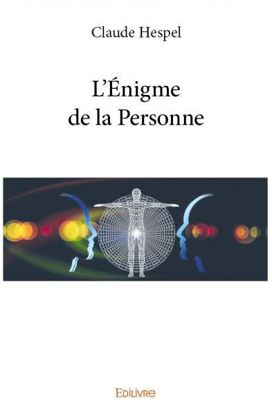 L´ENIGME DE LA PERSONNE