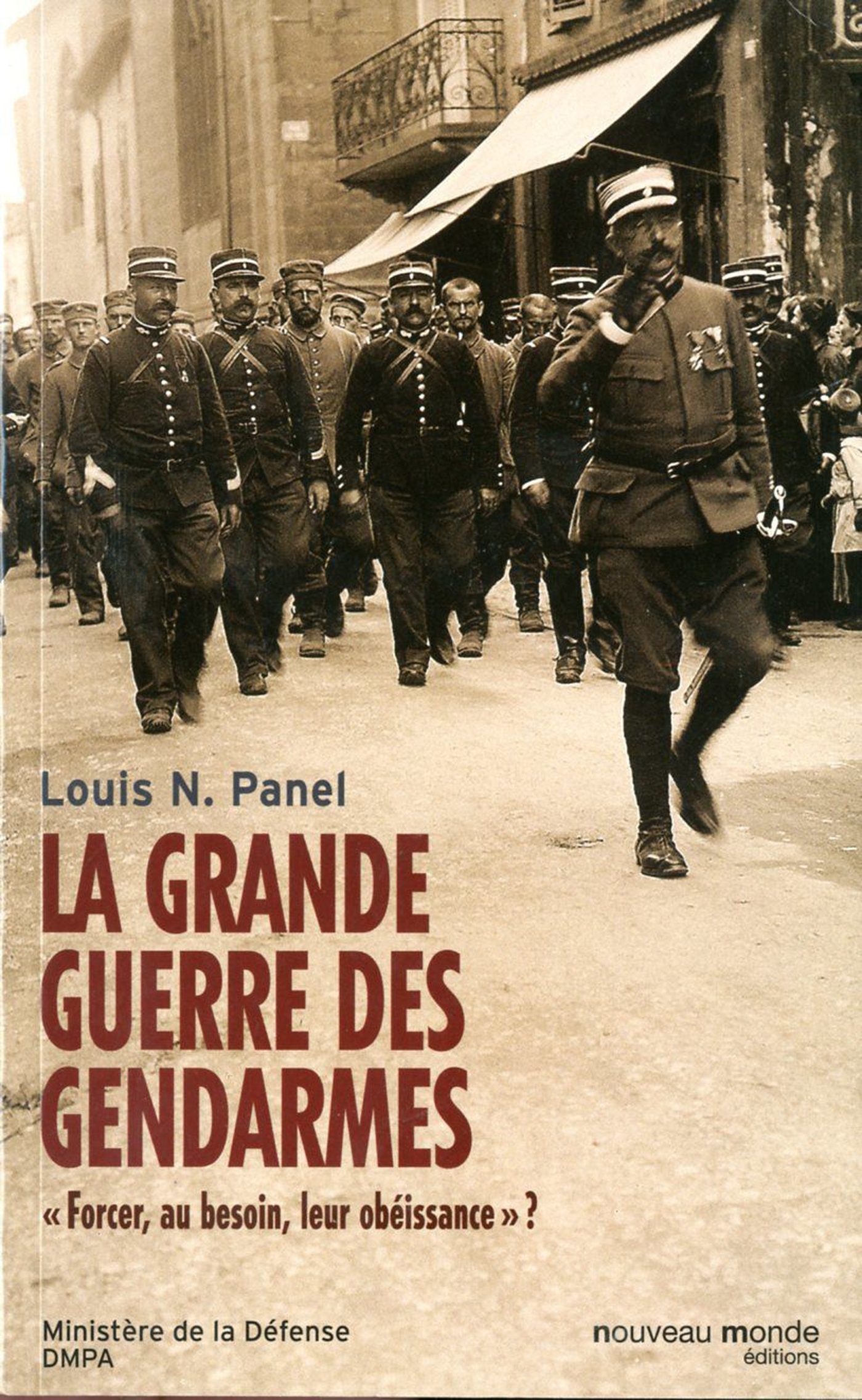 GRANDE GUERRE DES GENDARMES