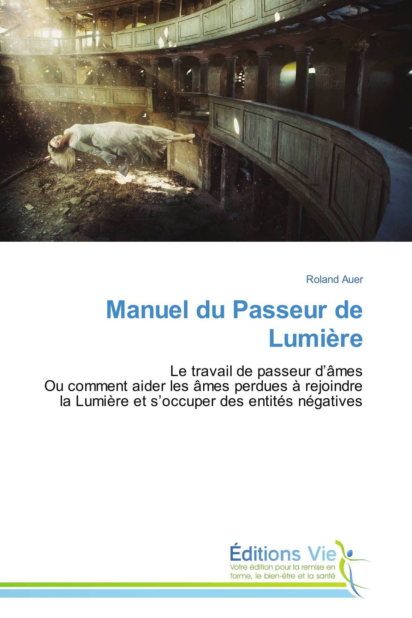 MANUEL DU PASSEUR DE LUMIERE
