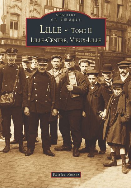 LILLE II - LILLE-CENTRE, VIEUX-LILLE