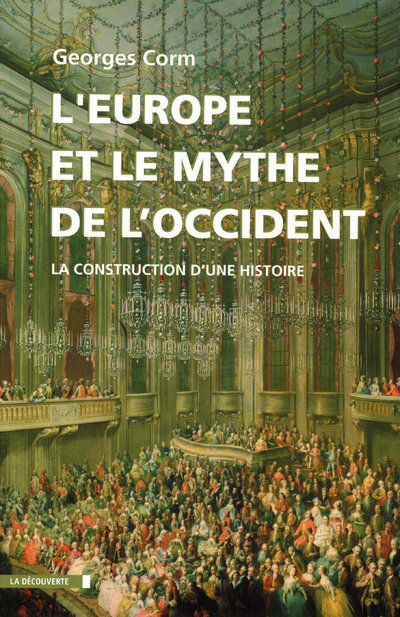 L´EUROPE ET LE MYTHE DE L´OCCIDENT