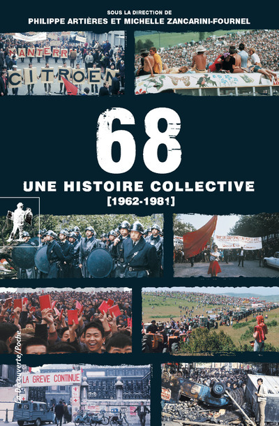68 UNE HISTOIRE COLLECTIVE (1962-1981)