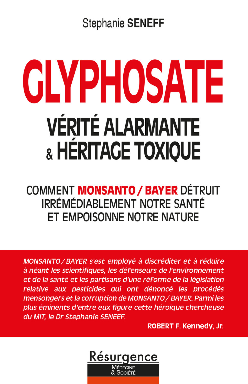 GLYPHOSATE - VERITE ALARMANTE & HERITAGE TOXIQUE