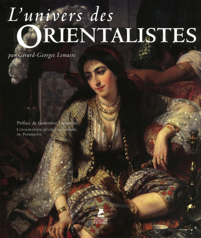L´UNIVERS DES ORIENTALISTES