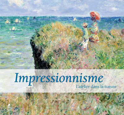 IMPRESSIONNISME - L´ATELIER DANS LA NATURE