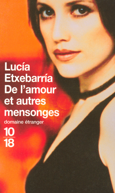 DE L´AMOUR ET AUTRES MENSONGES