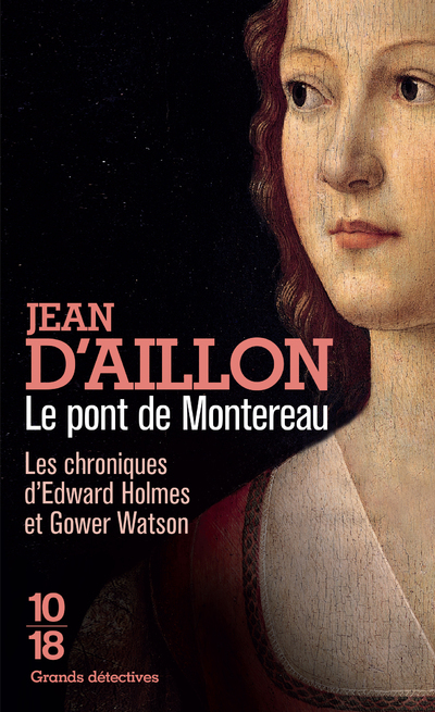 PONT DE MONTEREAU - LES CHRONIQUES D´EDWARD HOLMES 5