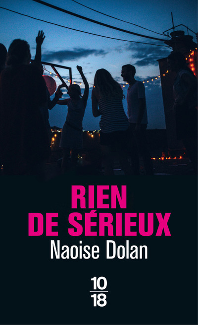 RIEN DE SERIEUX