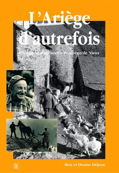 ARIEGE D ' AUTREFOIS