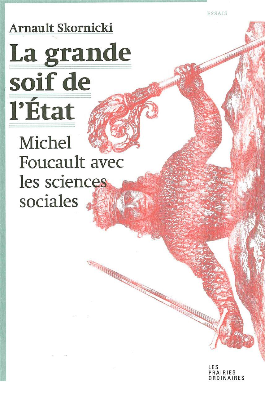 GRANDE SOIF DE L´ETAT - MICHEL FOUCAULT AVEC LES SCIENCES SOCIALES
