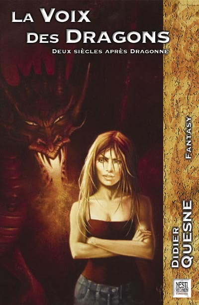 VOIX DES DRAGONS (LA)
