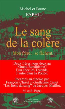 SANG DE LA COLERE (LE)