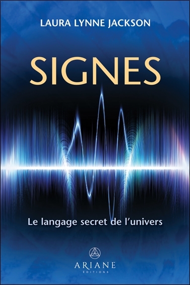 SIGNES - LE LANGAGE SECRET DE L´UNIVERS